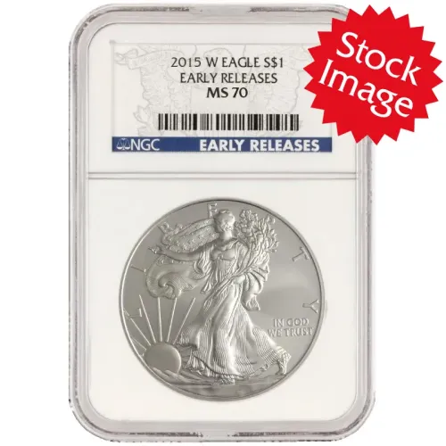 2015 W American Silver Eagle - NGC MS 70 Early Releases