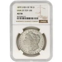 1879 S Rev of 78 Morgan Dollar - VAM25 - NGC AU58