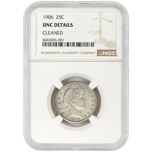 1906 Barber Quarter - NGC Unc Details Cleaned