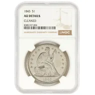 1843 Liberty Seated Dollar - NGC AU Details Cleaned